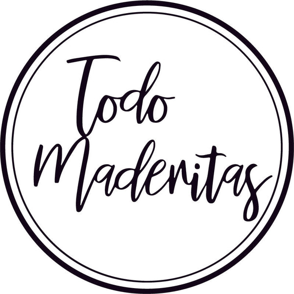 TODO MADERITAS